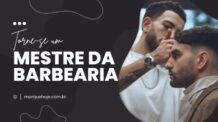 Desvende os Segredos do Sucesso: Torne-se um Mestre da Barbearia